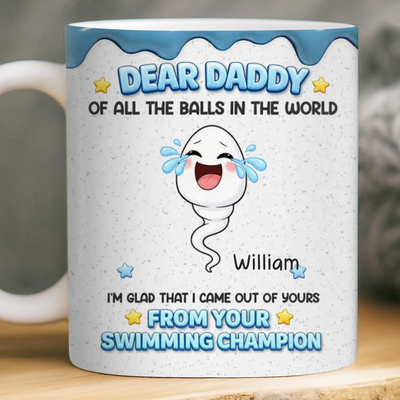 Custom 3D Inflated Effect Printed Mug - Personalized Funny Father's Day Birthday Gifts For Dad - So Glad To Be Your Kids