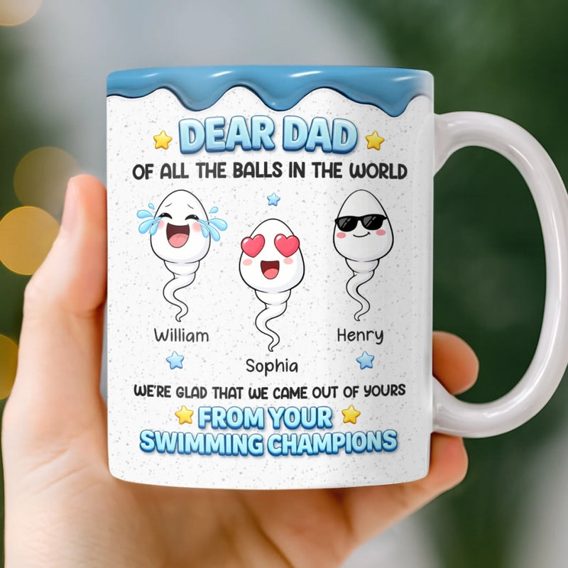 Custom 3D Inflated Effect Printed Mug - Personalized Funny Father's Day Birthday Gifts For Dad - So Glad To Be Your Kids