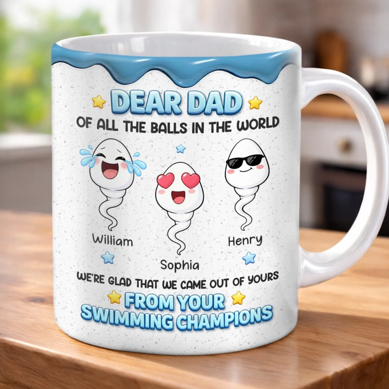 Custom 3D Inflated Effect Printed Mug - Personalized Funny Father's Day Birthday Gifts For Dad - So Glad To Be Your Kids