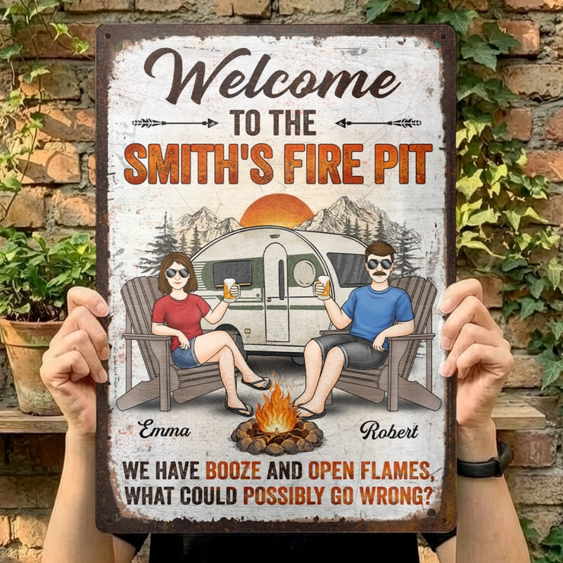 Custom Home Decor Metal Sign - Personalized Anniversary Wedding Camping Gifts For Campers, Husband And Wife, Him And Her - Welcome To Our Fire Pit