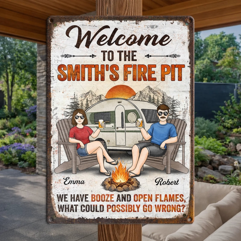 Custom Home Decor Metal Sign - Personalized Anniversary Wedding Camping Gifts For Campers, Husband And Wife, Him And Her - Welcome To Our Fire Pit