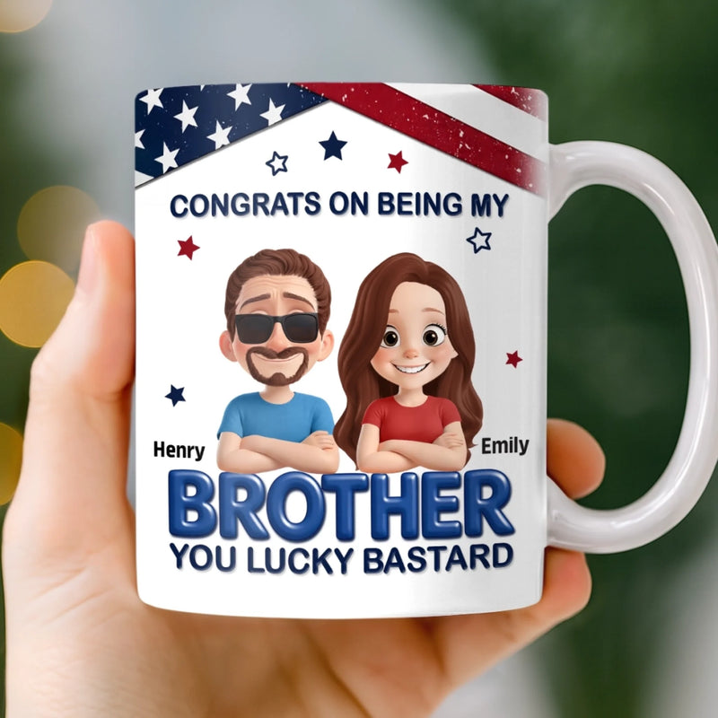 Custom 3D Inflated Effect Printed Mug - Personalized Birthday Gifts For Brother - Bound Together As Brothers