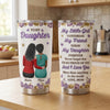 Custom Tumbler - Personalized Birthday Gifts For Daughter - A Forever Bond Wrapped In Love