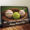 Custom Horizontal Poster - Personalized Mother's Day, Father's Day Gifts For Mom, Grandma, Dad, Grandpa - We Caught The Best One