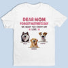 Custom Unisex T-shirt, Premium T-shirt, Hoodie - Personalized Mother's Day Birthday Gifts For Dog Lovers, Dog Dad And Mom - Every Day Is Dog Mom Day
