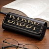 Custom PU Leather Eyeglass Case - Personalized Father's Day Birthday Gifts For Dad, Grandpa - You’re One Of A Kind