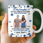 Custom 3D Inflated Effect Printed Mug - Personalized Mother's Day Birthday Gifts For Daughter - A Daughter Grown, A Father Proud
