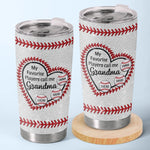 Custom Tumbler - Personalized Mother's Day Birthday Gifts For Baseball Mom, Grandma - My Favorite Players Call Me Grandma
