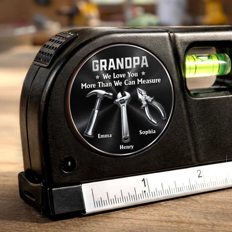 Custom Laser Level Tool - Personalized Father's Day Birthday Gifts For Dad, Grandpa - Strong, Wise, And Always There