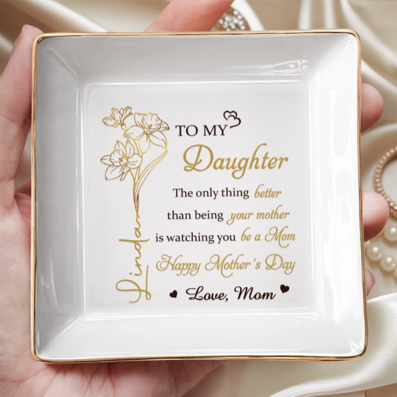 Custom Jewelry Dish - Personalized Mother's Day Birthday Gifts For Daughter - A Graceful Keepsake For Her Story