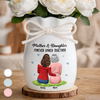 Custom Flower Vase With Ribbon - Personalized Mother's Day Birthday Gifts For Mom, Daughter - Mother And Daughter, Forever Us