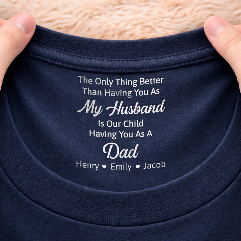 Custom Inside Neck Print T-Shirt - Personalized Anniversary Wedding Gifts For Husband And Wife, Him And Her - You Are Our Home