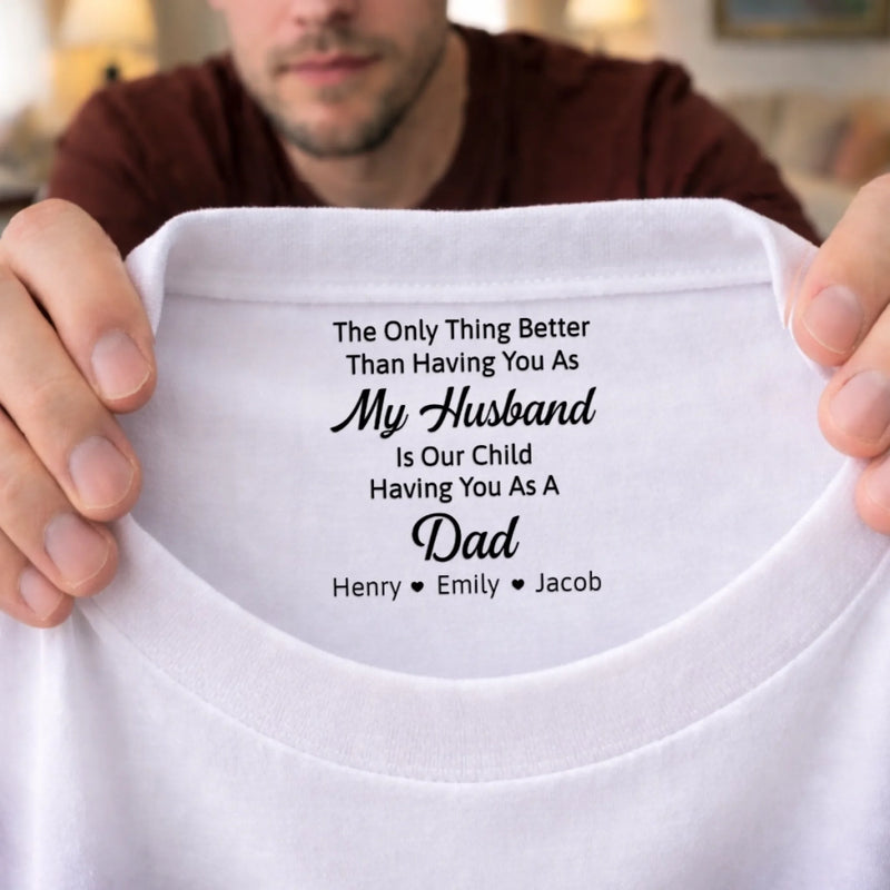 Custom Inside Neck Print T-Shirt - Personalized Anniversary Wedding Gifts For Husband And Wife, Him And Her - You Are Our Home