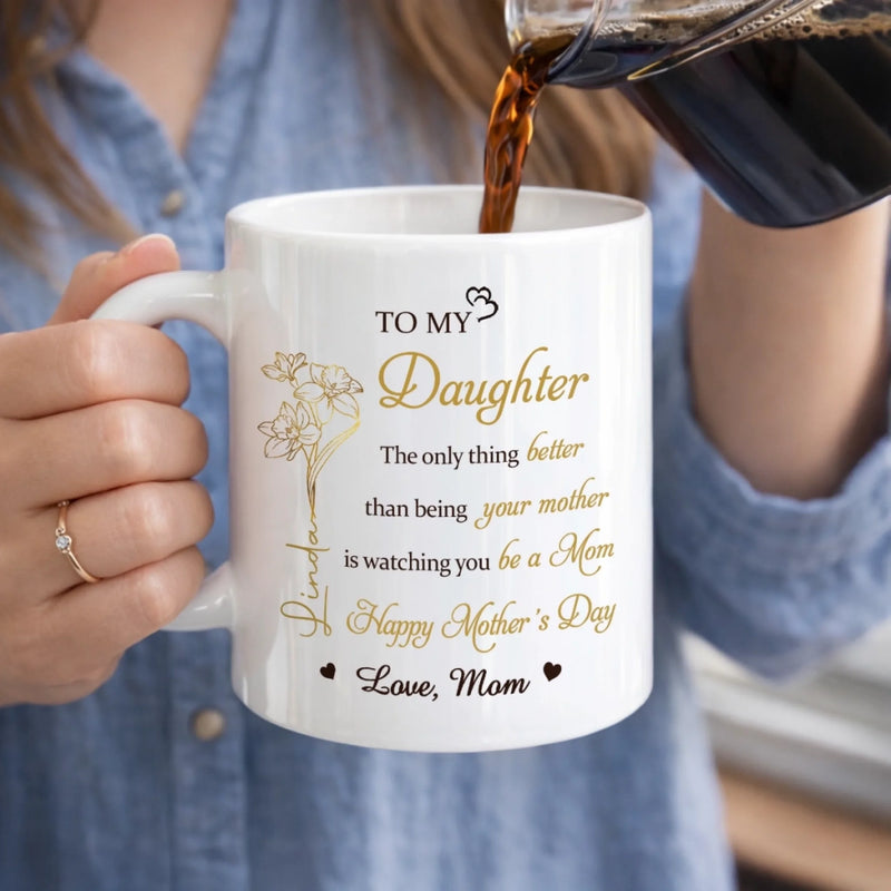 Custom Mug - Personalized Mother's Day Birthday Gifts For Daughter - You Make This Chapter So Beautiful