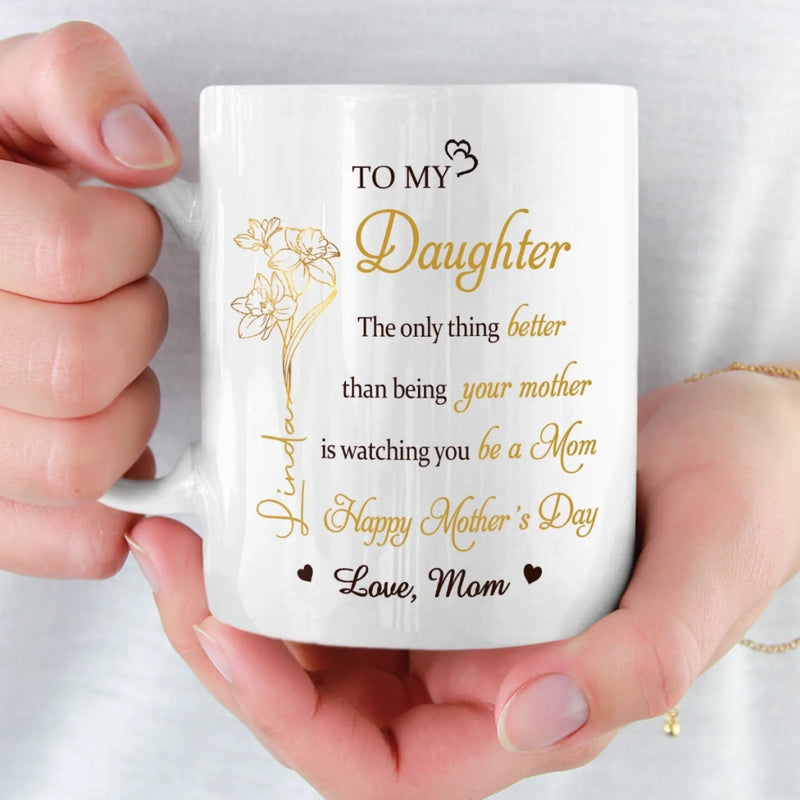 Custom Mug - Personalized Mother's Day Birthday Gifts For Daughter - You Make This Chapter So Beautiful