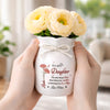 Custom Flower Vase With Ribbon - Personalized Mother's Day Birthday Gifts For Daughter - My Little Girl, Now A Loving Mom