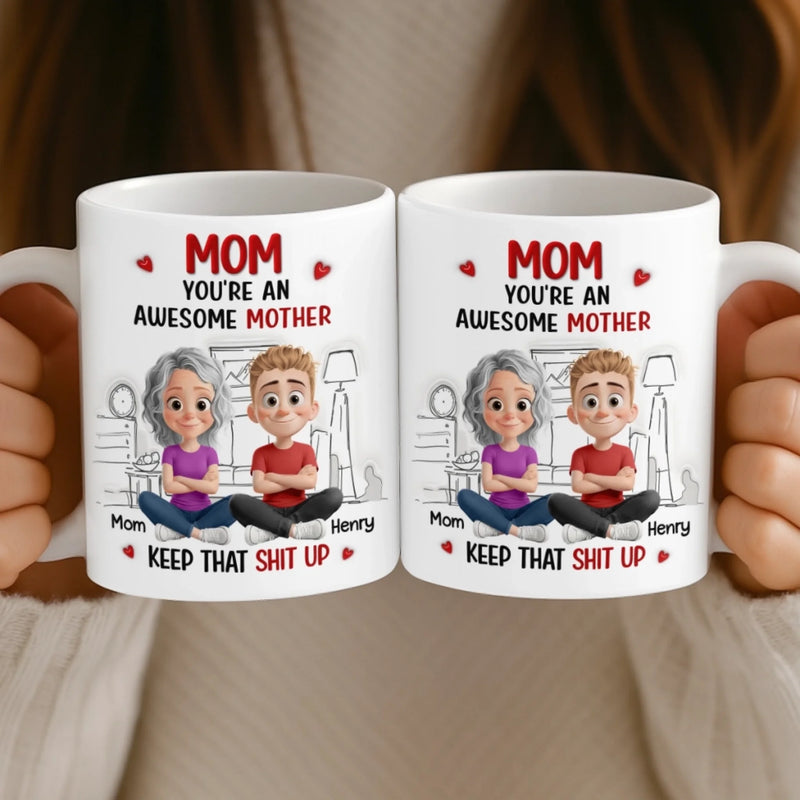 Custom 3D Inflated Effect Printed Mug - Personalized Mother's Day Birthday Gifts For Mom - An Awesome Mother