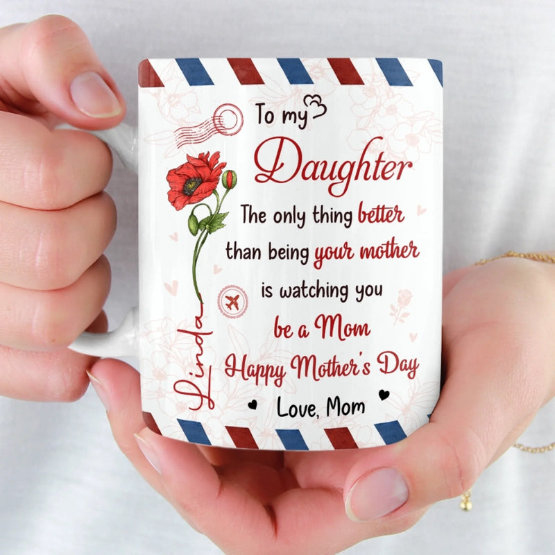 Custom Mug - Personalized Mother's Day Birthday Gifts For Mom, Daughter - My Daughter, My Greatest Pride