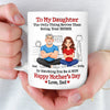 Custom 3D Inflated Effect Printed Mug - Personalized Mother's Day Gifts For Daughter - From Daddy’s Girl To Amazing Mom