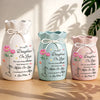 Custom Flower Vase With Ribbon - Personalized Mother's Day Birthday Gifts For Daughter, Daughter-In-Law - You Are Truly Loved