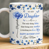 Custom Mug - Personalized Mother's Day Gifts For  Mom, Daughter - To My Daughter, Forever My Heart