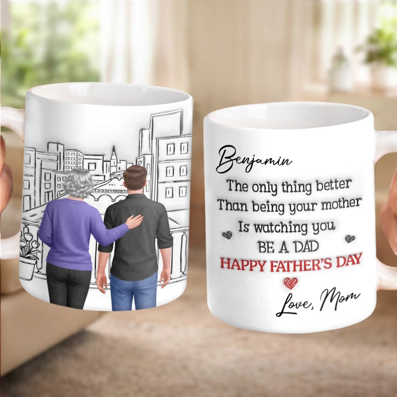 Custom 3D Inflated Effect Printed Mug - Personalized Father's Day Birthday Gifts For Son - So Proud Watching You Become A Dad