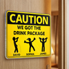 Custom Door Magnet - Personalized Birthday Gifts For Besties, Sisters, BFF - We Got The Drink Package