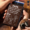Custom Pop-Up Leather Wallet - Personalized Father's Day Birthday Gifts For Dad, Grandpa - Dad Means Everything