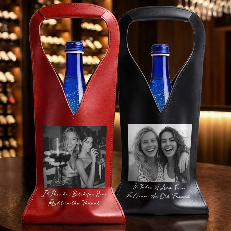 Custom Photo Leather Wine Bag - Personalized Best Friend Birthday Gifts For Women, Besties, Sisters, BFF - My Favorite Unpaid Therapist