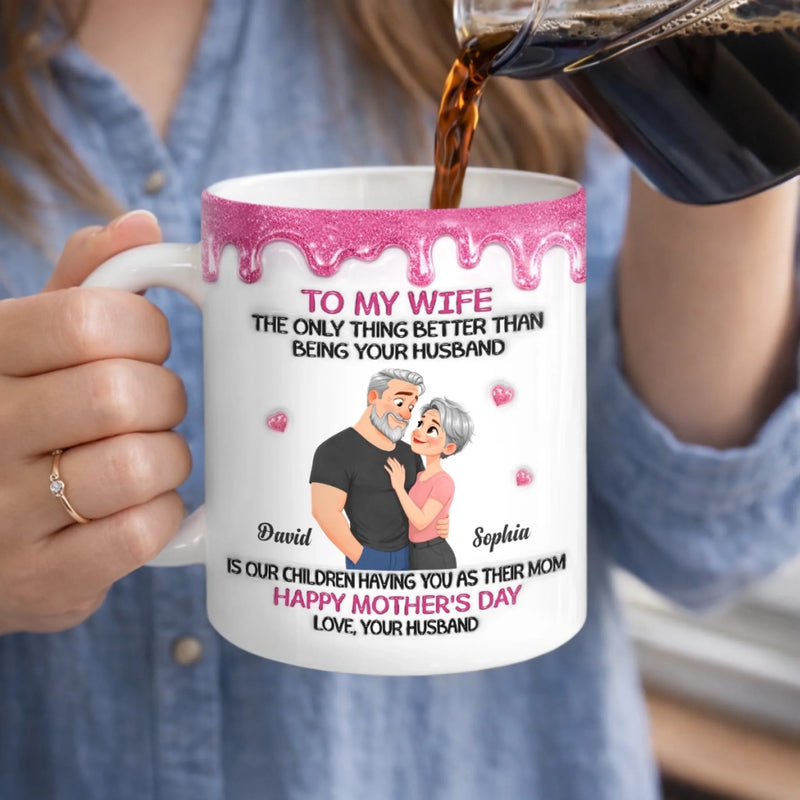 Custom 3D Inflated Effect Printed Mug - Personalized Mother's Day Gifts For Mom, Wife - The Best Wife, The Sweetest Mom