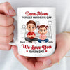 Custom 3D Inflated Effect Printed Mug - Personalized Mother's Day Gifts For Mom, Grandma - Everyday Is Mom Day