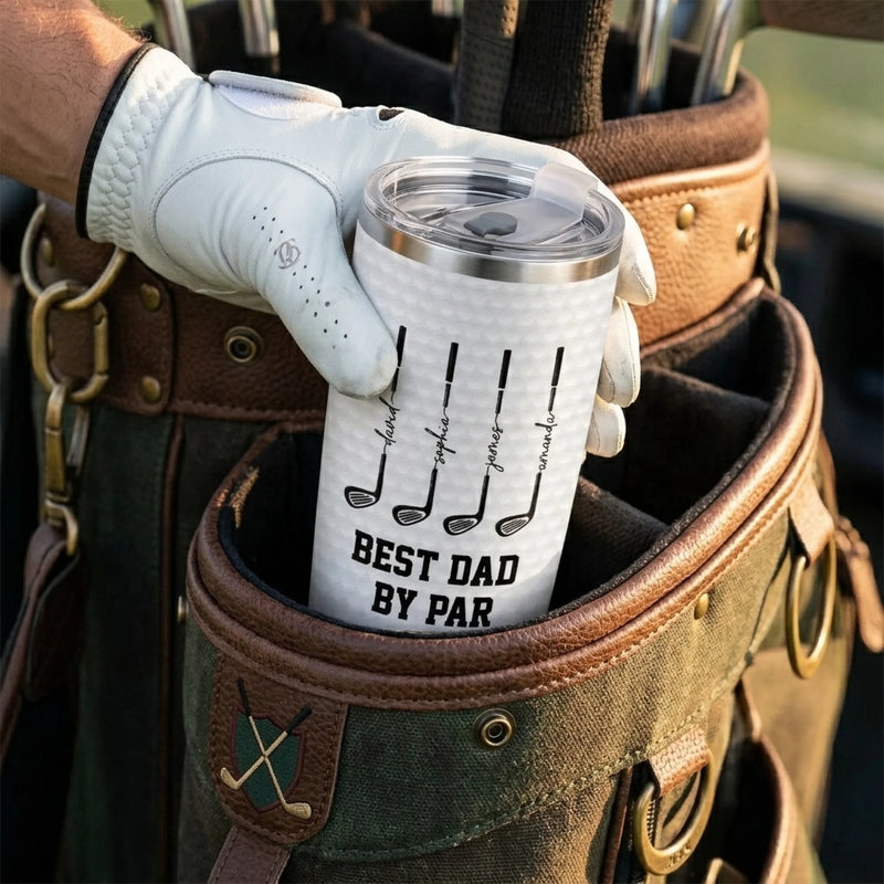 Custom Tumbler - Personalized Father's Day Golf Gifts For Dad, Grandpa - Best Dad By Par