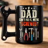 Custom Coffee Mug With Wrench Handle - Personalized Father's Day Birthday Gifts For Dad, Grandpa - Fixing Everything Like Dad