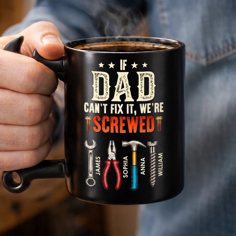 Custom Coffee Mug With Wrench Handle - Personalized Father's Day Birthday Gifts For Dad, Grandpa - Fixing Everything Like Dad