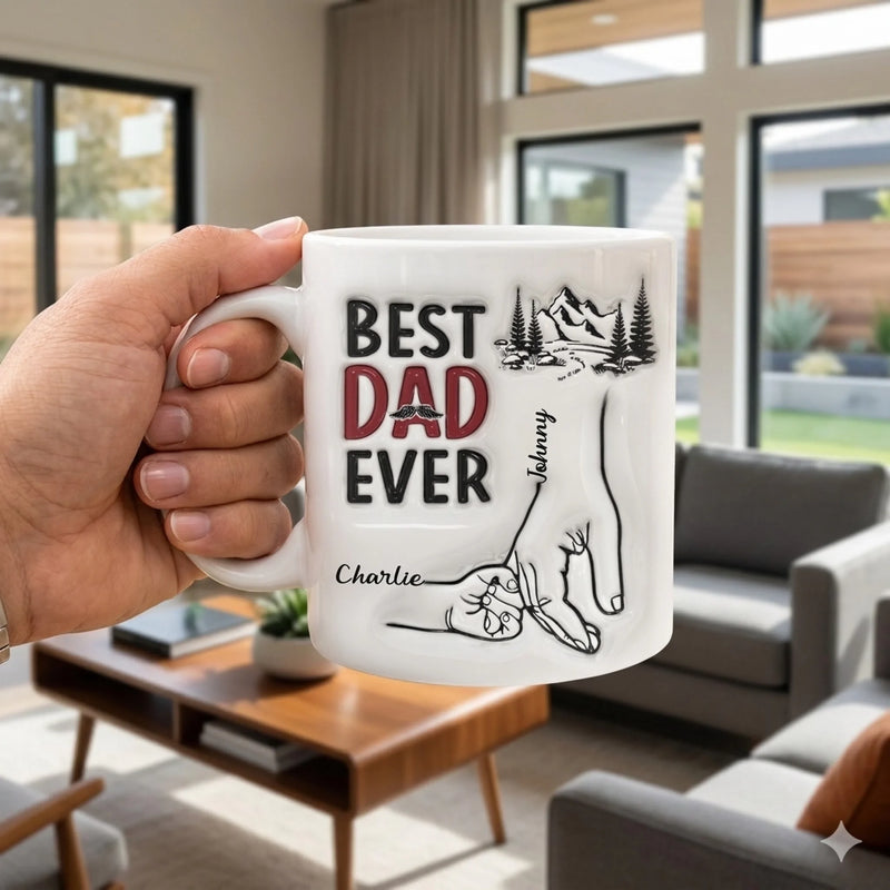 Best Daddy Ever - Family Personalized Custom 3D Inflated Effect Printed Mug - Father's Day, Gift For Dad, Grandpa