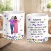 Custom Mug - Personalized Mother's Day Birthday Gifts For Mom, Daughter - Thanks For Being Our Mom