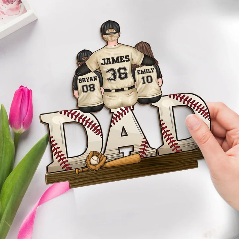 Our Favorite Position, Right Beside Dad - Family Personalized Custom Shaped 2-Layered Wooden Plaque With Flat Stand - Father's Day, House Warming Gift For Dad, Sport Lovers, Sport Players