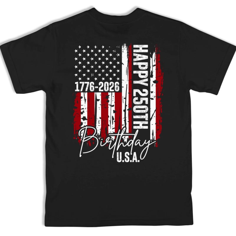 Custom Back And Front Printed Unisex T-shirt - Personalized America 250th Anniversary Gifts For Men And Women - We Love Freedom