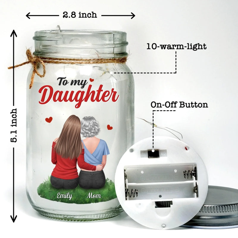 Custom Mason Jar Light - Personalized Birthday Gifts For Daughter - You’ll Always Be My Little Girl