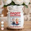 Custom Flower Vase With Ribbon - Personalized Birthday Gifts For Daughter - Daddy And Daughter Forever