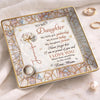 Custom Full-Print Jewelry Dish - Personalized Birthday Gifts For Daughter - My Little Girl Forever