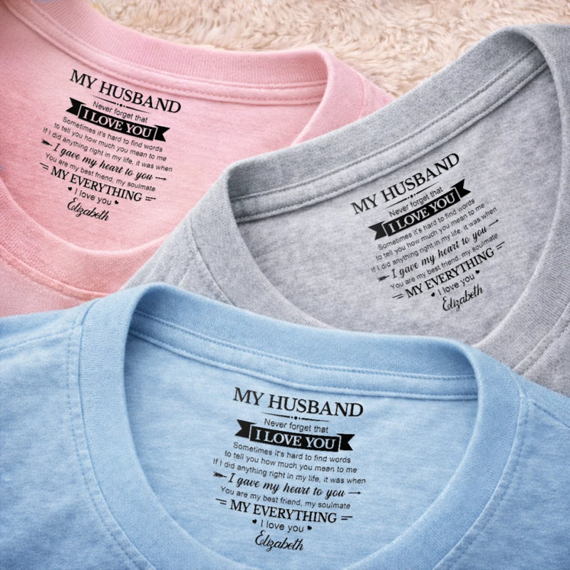 Custom Inside Neck Print T-Shirt - Personalized Anniversary Wedding Gifts For Husband And Wife, Him And Her - Forever Started With You