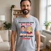 Custom Unisex T-shirt, Premium T-shirt, Hoodie - Personalized Anniversary Wedding Gifts For Husband And Wife, Him And Her - Side By Side Feels Good