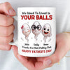 Custom 3D Inflated Effect Printed Mug - Personalized Father's Day Birthday Gifts For Dad - Thank You For Everything Dad
