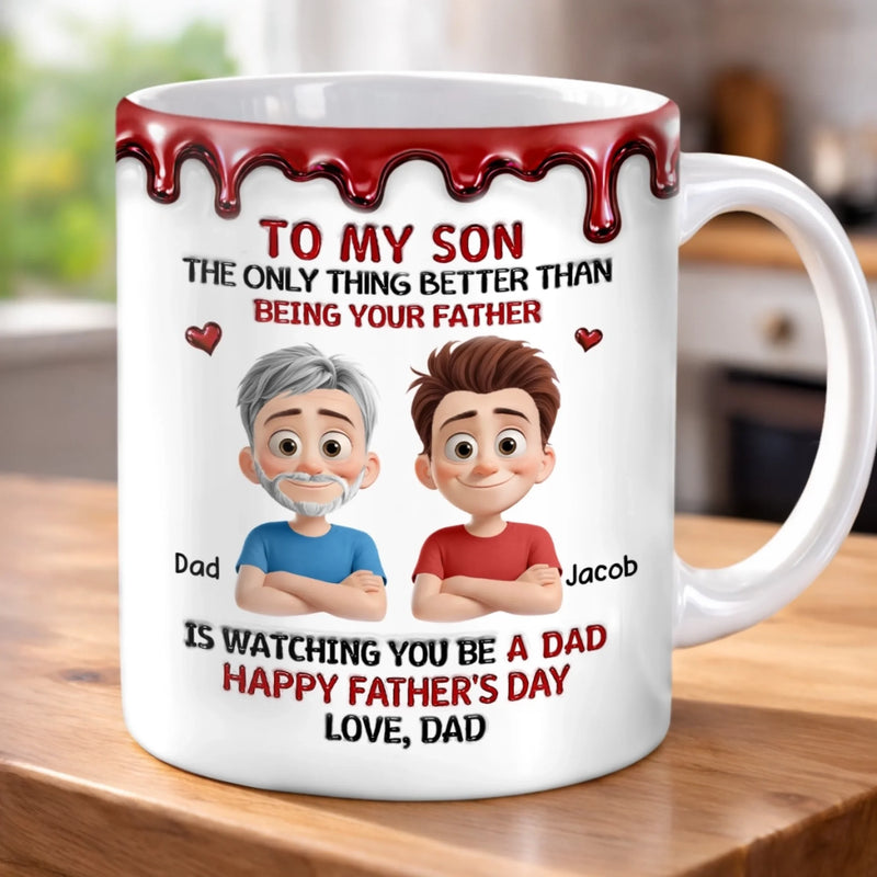 Custom 3D Inflated Effect Printed Mug - Personalized Father's Day Gifts For Son - The Dad Upgrade