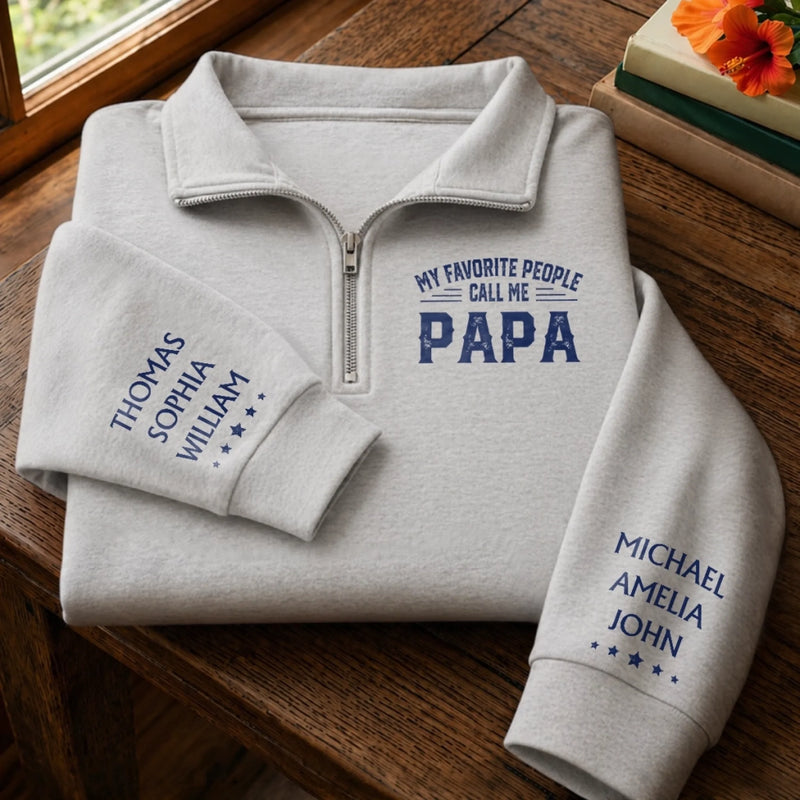 Custom Unisex Quarter Zip Sweatshirt - Personalized Father's Day Birthday Gifts For Dad, Grandpa - Dad Makes Every Moment Better