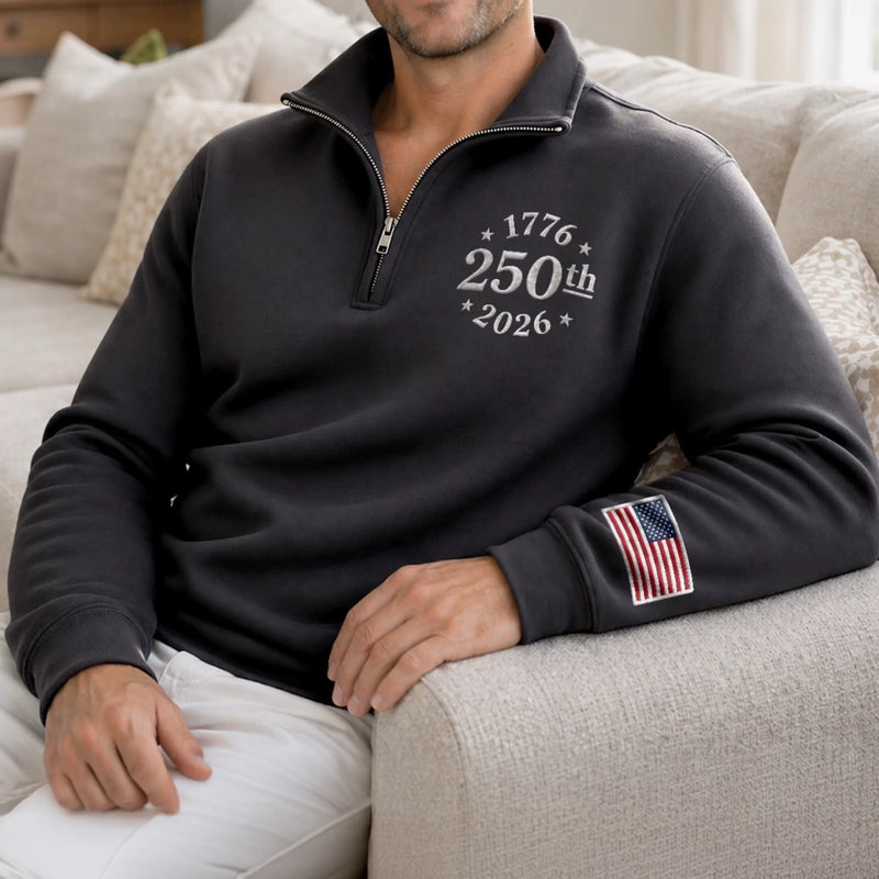 Unisex Quarter Zip Sweatshirt - America 250th Anniversary Gifts For Mom, Dad, Brother, Sister, Kids - Heritage Never Fades