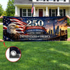 Custom Polyester Outdoor Banner - Personalized America 250th Anniversary Gifts For Mom, Dad, Brother, Sister, Kids - Celebrating Freedom And Family