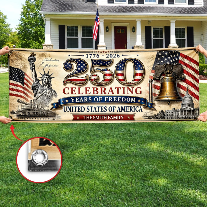 Custom Polyester Outdoor Banner - Personalized America 250th Anniversary Gifts For Mom, Dad, Brother, Sister, Kids - United Through Every Generation