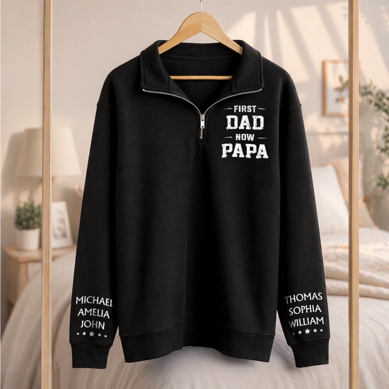 Custom Unisex Quarter Zip Sweatshirt - Personalized Father's Day Birthday Gifts For Dad, Grandpa - Dad Makes Every Memory Better